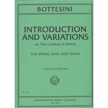 Load image into Gallery viewer, Bottesini, G. - Introductions and Variations on 'Carnival in Venice' - Quantum Bass Market