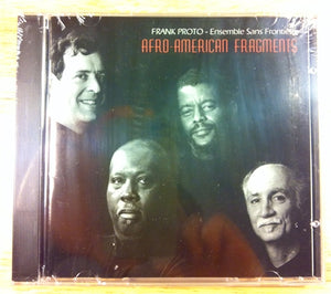Proto - Afro-American Fragments (CD) - Quantum Bass Market