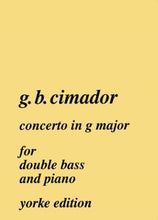 Load image into Gallery viewer, Cimador, G. - Concerto in G for double bass - Quantum Bass Market