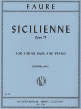 Load image into Gallery viewer, Faure, G. - Sicilienne, Op 78 for String Bass and Piano - Quantum Bass Market