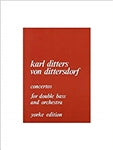 Karl Ditters Von Dittersdorf, concertos 1 and 2 for double bass - Quantum Bass Market