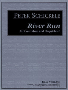 Schickele, Peter - River Run for Contrabass and Harpsichord - Quantum Bass Market