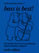 Load image into Gallery viewer, Emery, Caroline - Bass is Best! Vol. 2 - Quantum Bass Market