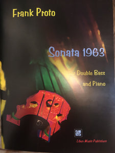 Proto, F. - Sonata "1963" for Double bass and Piano - Quantum Bass Market